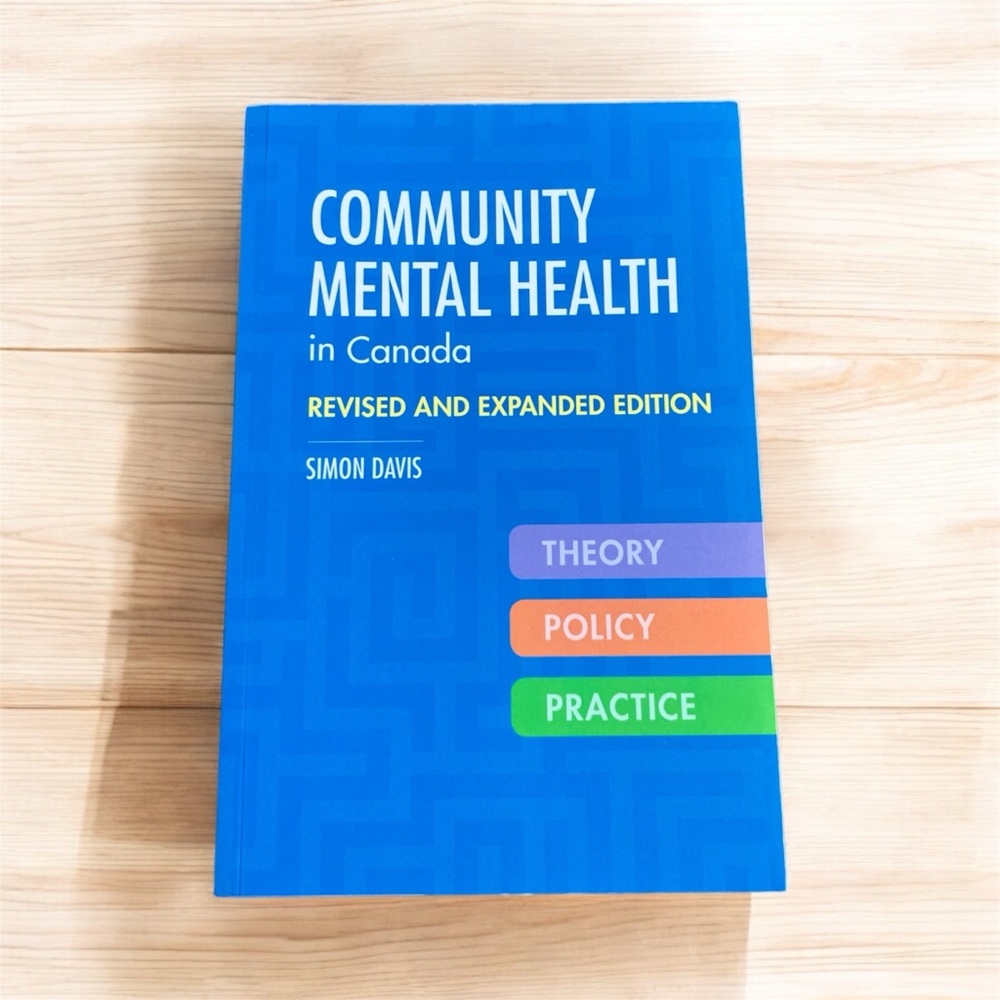 NEW Community Mental Health in Canada Textbook Social Work Revised Edition